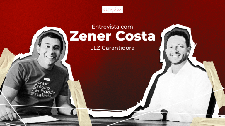Entrevista com Zener Costa – LLZ Garantidora