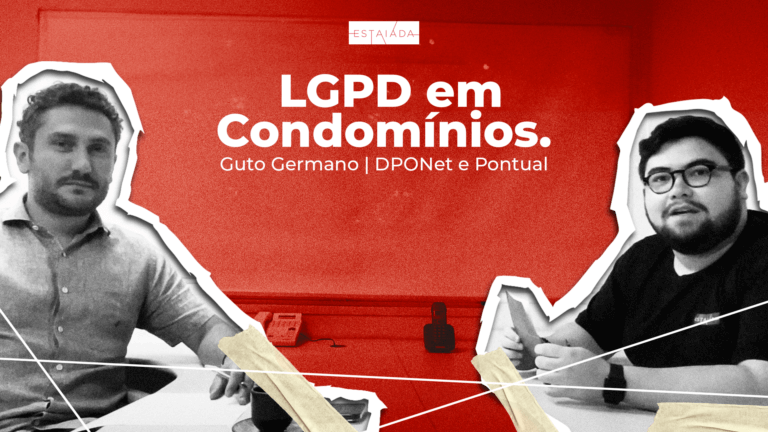 Entrevista com Guto Germano – DPOnet e Pontual Garantidora